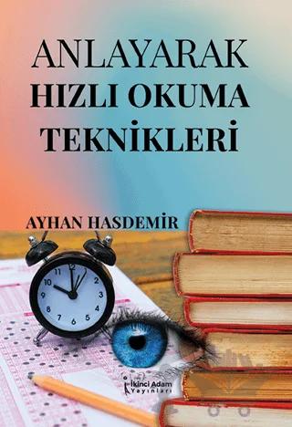 Anlayarak Hızlı Okuma Teknikleri