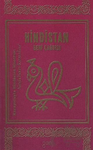 Hindistan Beni Çağırdı