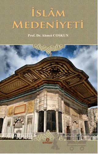 İslam Medeniyeti