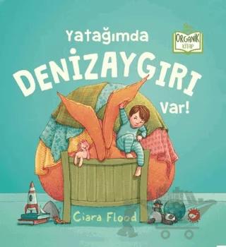 Yatağımda Denizaygırı Var!