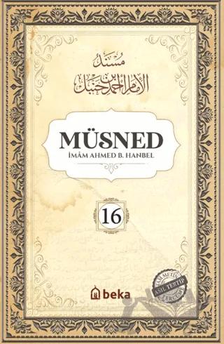 Müsned (16. Cilt- Arapça Metinsiz)