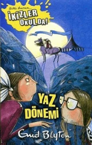 İkizler Okulda 3 - Yaz Dönemi – Enid Blyton – Doğan Egmont Yayıncılık kitap kapağı