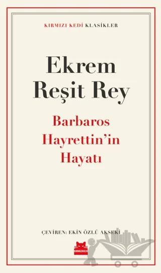 Barbaros Hayrettin’in Hayatı