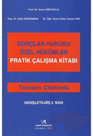 Borçlar Hukuku Özel Hükümler Pratik Çalışma Kitabı Tamamı Çözümlü