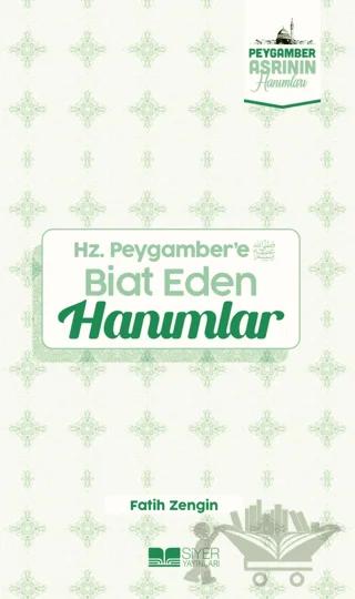 Hz. Peygamber'e Biat Eden Hanımlar