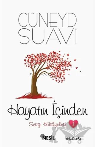 Hayatın İçinden Sevgi Hikayeleri 1