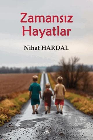 Zamansız Hayatlar