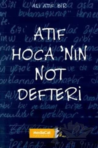 Atıf Hoca’nın Not Defteri