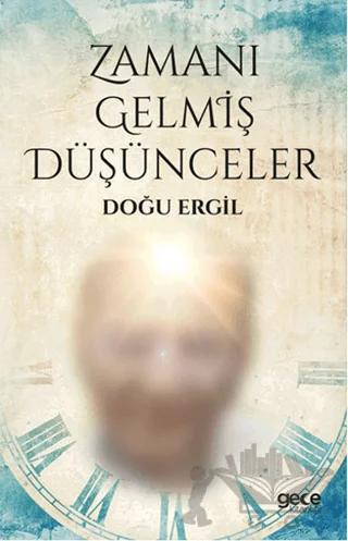 Zamanı Gelmiş Düşünceler