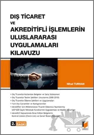 Dış Ticaret ve Akreditifli İşlemlerin Uluslararası Uygulamaları Kılavuzu