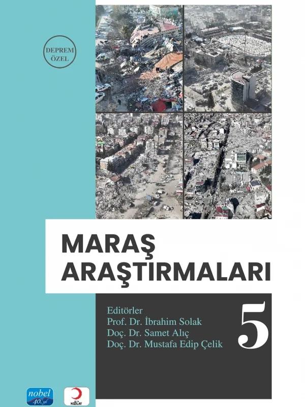 MARAŞ ARAŞTIRMALARI - 5 “Deprem Özel”
