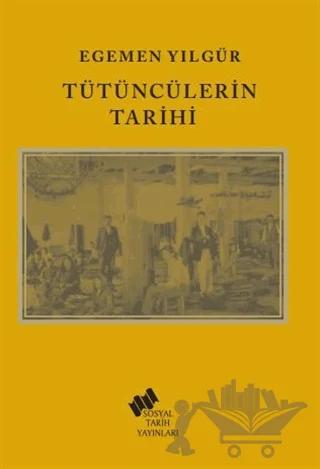 Tütüncülerin Tarihi