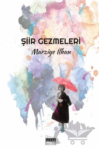 Şiir Gezmeleri