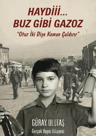Haydi Buz Gibi Gazoz