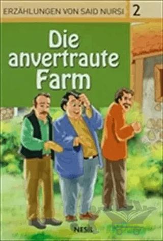 Die Anvertraute Farm