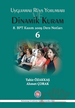 Uygulamalı Rüya Yorumları Dinamik Kuram