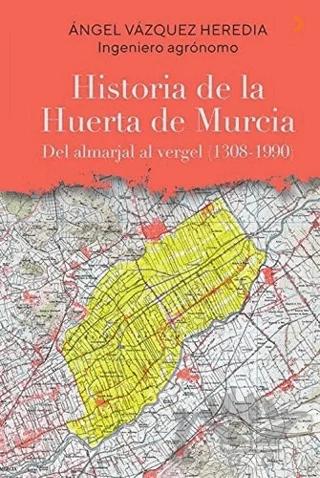Historia de la Huerta de Murcia