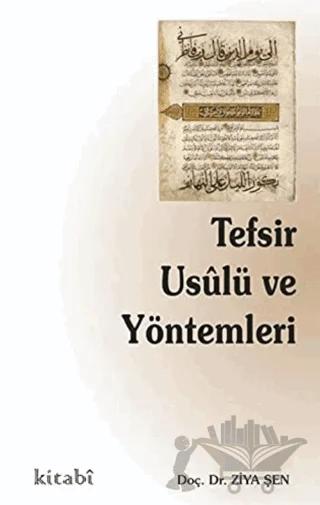 Tefsir Usulü ve Yöntemleri