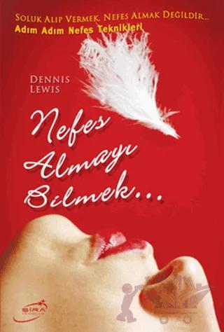 Nefes Almayı Bilmek