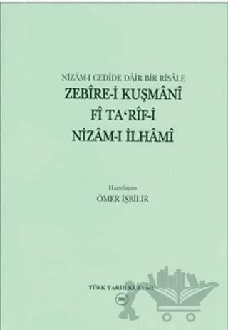 Nizam-ı Cedide Dair Bir Risale Zebire-i Kuşmani Fi Ta’rif-i Nizam-ı İlhami