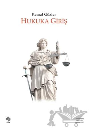 Hukuka Giriş – Kemal Gözler – Ekin Basım Yayın kitap kapağı