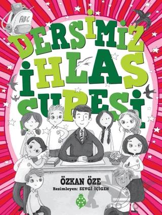 Dersimiz İhlas Suresi – Özkan Öze – Uğurböceği Yayınları kitap kapağı