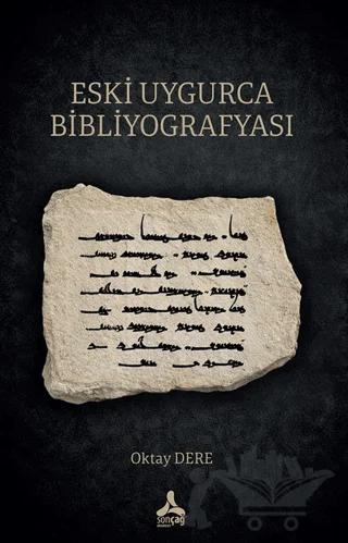 Eski Uygurca Bibliyografyası