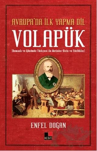 Avrupa'da İlk Yapma Dil Volapük