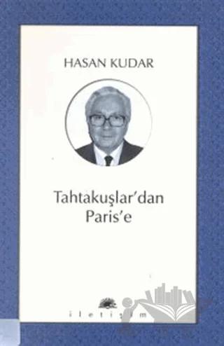 Tahtakuşlar’dan Paris’e