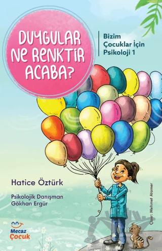 Psikoloji Duygular Ne Renktir Acaba?