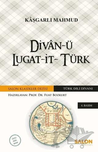 Divan-ü Lugat-it-Türk (Ciltli) (Ekonomik Baskı)
