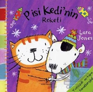 Pisi Kedi’nin Roketi