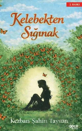 Kelebekten Sığınak