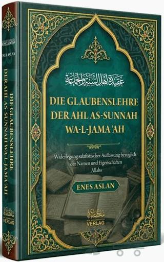 Die Glaubenslehre Der Ahl As-Sunnah Wa-L-Jama’ah