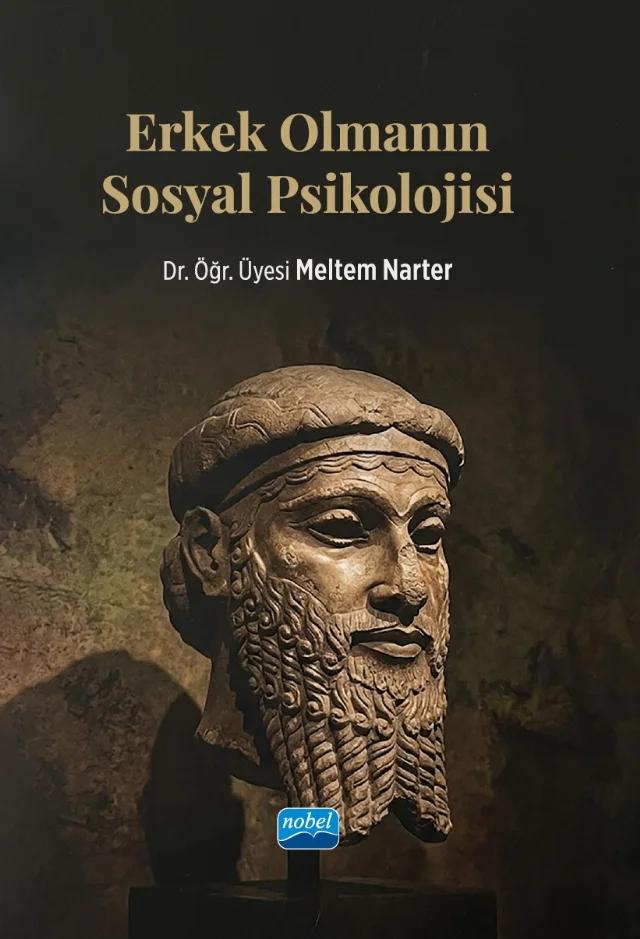 Erkek Olmanın Sosyal Psikolojisi