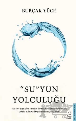 "Su"Yun Yolculuğu – Burçak Yüce – Destek Yayınları kitap kapağı