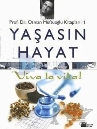 Yaşasın Hayat Viva La Vita!