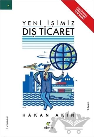 Yeni İşimiz Dış Ticaret