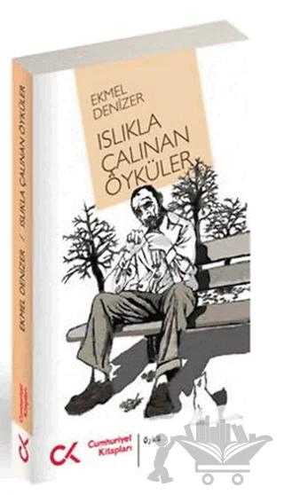 Islıkla Çalınan Öyküler