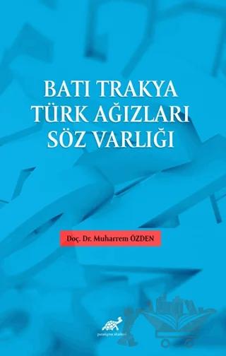 Batı Trakya Türk Ağızları Söz Varlığı