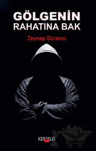 Gölgenin Rahatına Bak