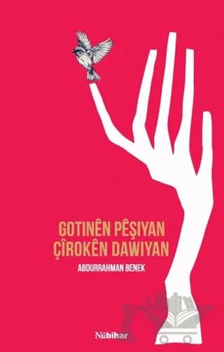 Gotınen Peşıyan Çiroken Dawıyan