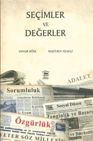 Seçimler ve Değerler