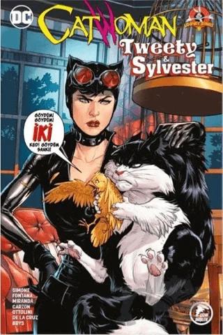Catwoman Tweety - Sylvester