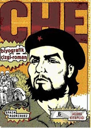 Che - Biyografik Çizgi-Roman