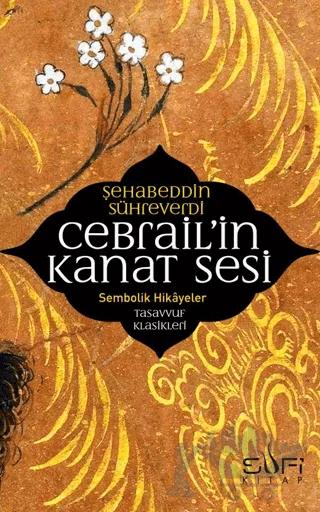 Cebrail’in Kanat Sesi