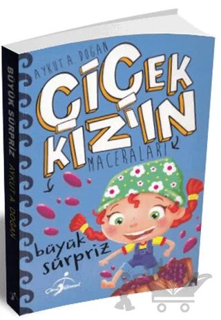 Büyük Sürpriz - Çiçek Kız'ın Maceraları