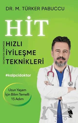 Hit Hızlı İyileşme Teknikleri