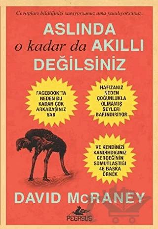 Aslında O Kadar da Akıllı Değilsiniz