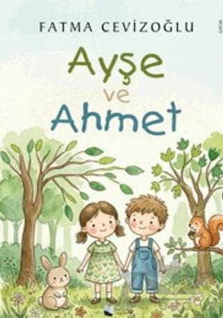 Ayşe ve Ahmet